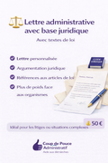 Lettre administrative avec base juridique ( Recommandé pour les situations complexes ou les litiges)