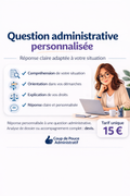 Réponse personnalisée à votre question administrative