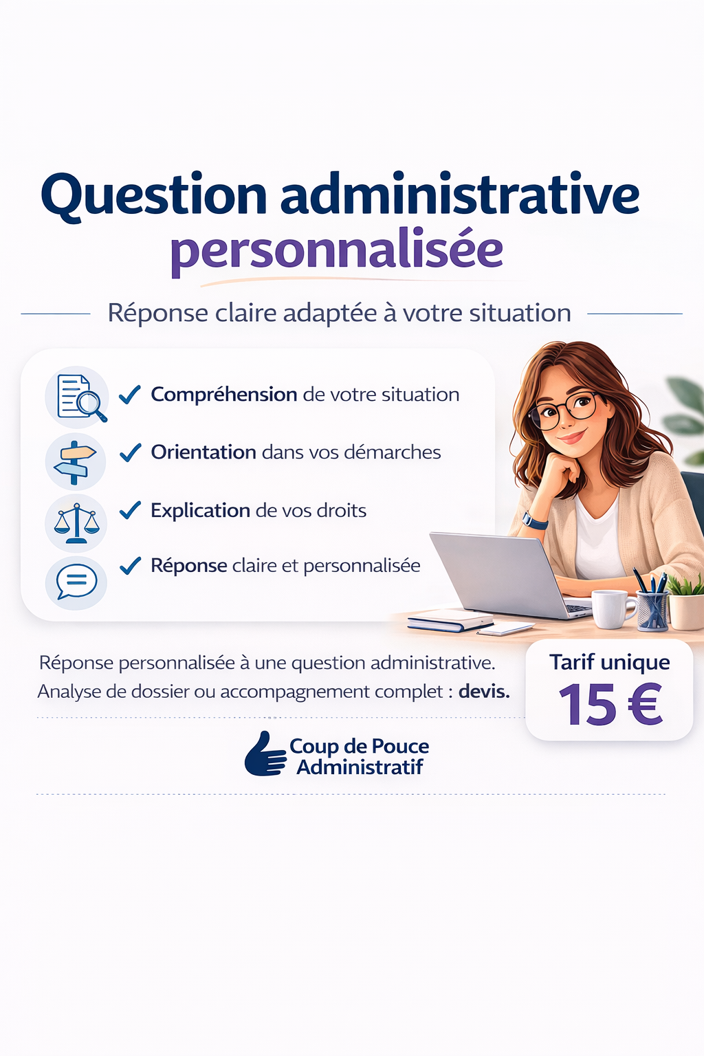 Réponse personnalisée à votre question administrative